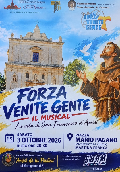 "FORZA, VENITE GENTE!" - Il musical sulla vita di San Francesco d'Assisi