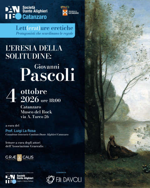 L’eresia della solitudine: Giovanni Pascoli – Luigi La Rosa e Graecalis