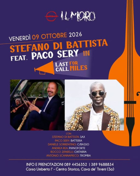 Stefano Di Battista feat. Paco Séry in Last Call for Miles