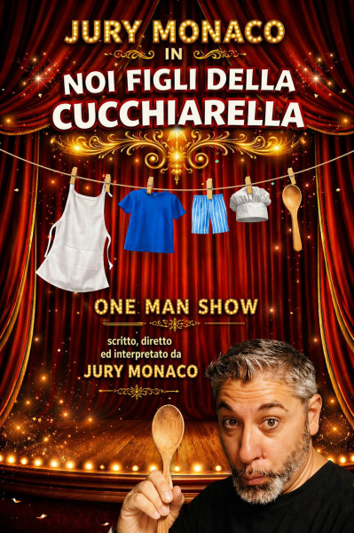 Noi, figli della cucchiarella - Jury Monaco