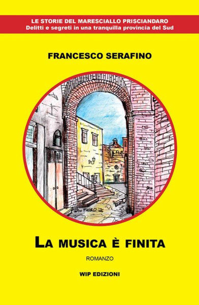 "La musica è finita", Francesco Serafino ospite di VIAGGI LETTERARI NEL BORGO