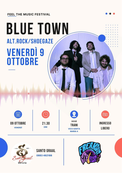 BLUE TOWN in concerto - Feel the Music Festival