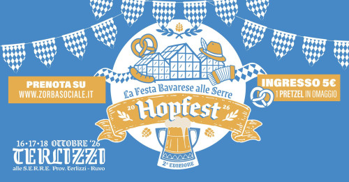 Hopfest  La festa bavarese alle S.E.R.R.E.
