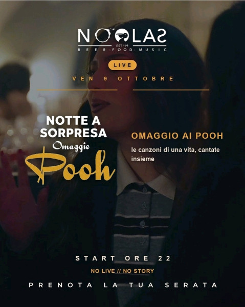 Notte a Sorpresa - Omaggio ai Pooh