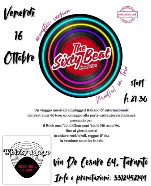The Sixty Beat REVOLUTION acoustic version Mad(e) in Trio #LIVE@Whisky a go go The Republic of Rock - Taranto (sede invernale) via De Cesare 64