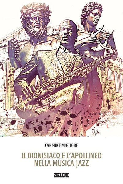 "Il dionisiaco e l'apollineo nella musica jazz", Carmine Migliore ospite di VIAGGI LETTERARI NEL BORGO