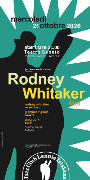 Rodney Whitaker Quartet con Greg Burk, Gianluca Figliola e Marco Valeri