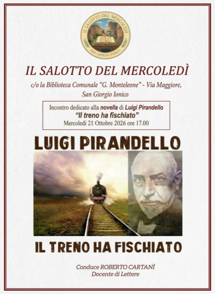 Incontro dedicato alla Novella di Luigi Pirandello "Il treno ha fischiato"