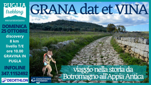 GRANA DAT ET VINA  da Botromagno all'Appia antica