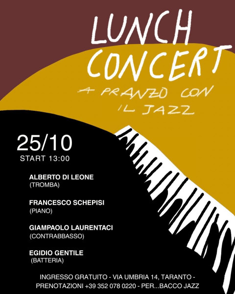 Lunch Concert | Alberto Di Leone, Francesco Schepisi, Giampaolo Laurentaci, Egidio Gentile  25/10