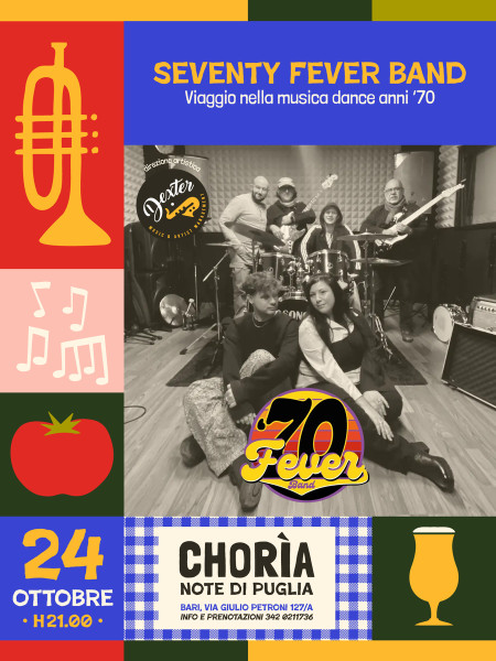 Seventy Fever Band | Musica dance anni '70 dal vivo a Bari