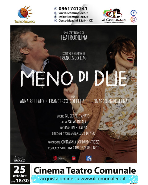 Meno di due – Francesco Colella, Anna Bellato e Leonardo Maddalena