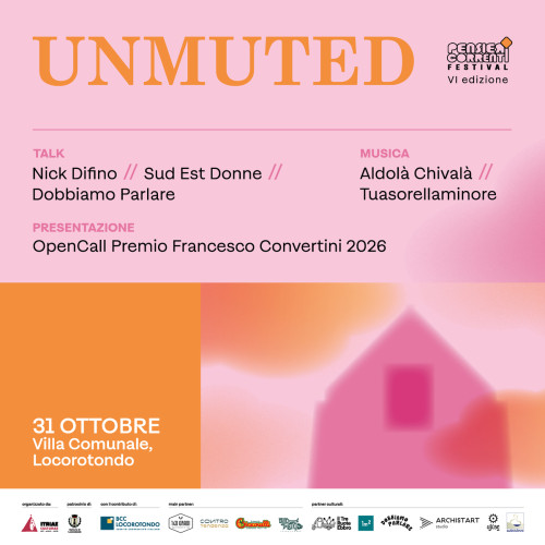 Unmuted - Pensiericorrenti Festival