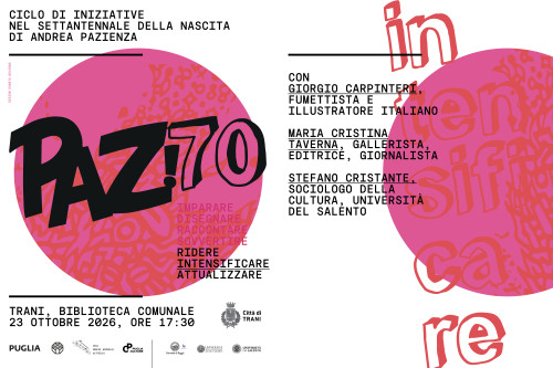PAZ 70 – Ridere, intensificare, attualizzare