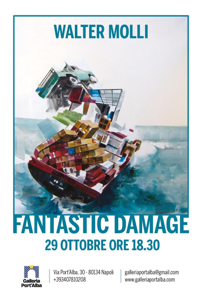 Fantastic Damage di WALTER MOLLI a Galleria Port'Alba