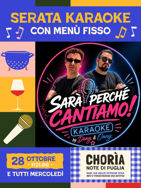 Mercoledì Karaoke al Chorìa di Bari
