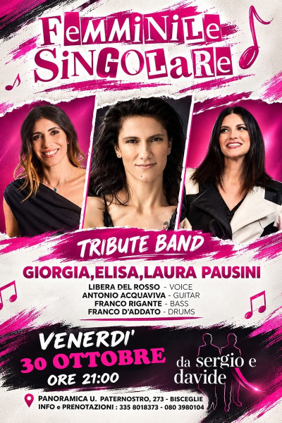Tributo live a GIORGIA, ELISA e LAURA PAUSINI