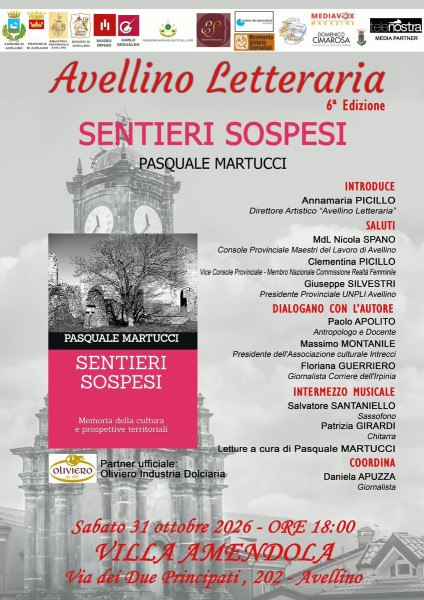 Avellino Letteraria, presenta: Sentieri sospesi di Pasquale Martucci