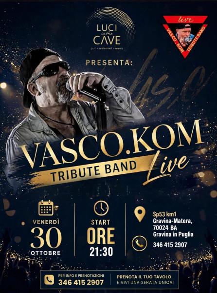 VASCO. KOM live: La notte del ROCK@LUCI IN THE CAVE