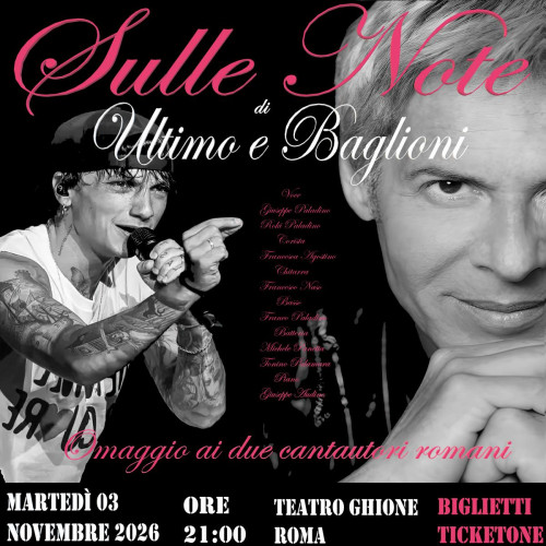 Sulle Note di Ultimo e Baglioni Tribute Band