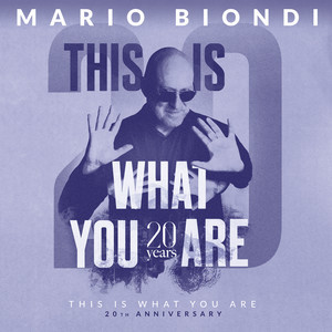 Mario Biondi – This Is What You Are 20th Anniversary