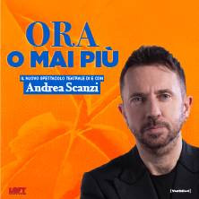Andrea Scanzi - Ora o mai più