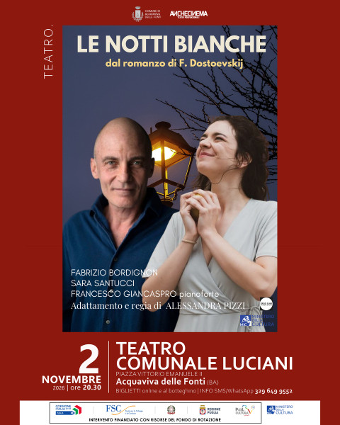 Le notti bianche | tratto dal racconto di Fëdor Dostoevskij