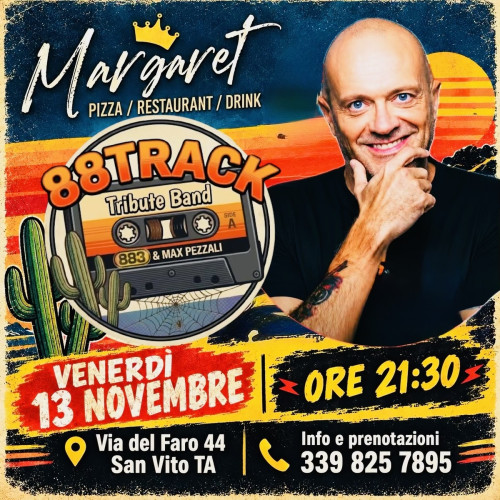 Gli 88Track al Margaret di San Vito (TA)