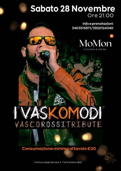 I Vaskomodi (tribute Vasco Rossi)@ Momon Torre a mare (BA)
