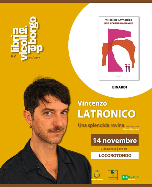 Vincenzo Latronico presenta " Una splendida rovina"