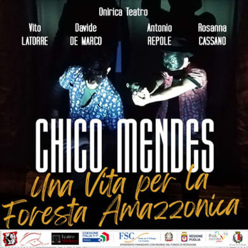 CHICO MENDES: UNA VITA PER LA FORESTA AMAZZONICA