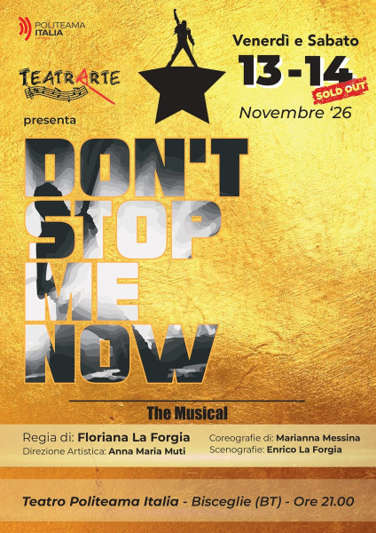 Don't Stop Me Now - Il Musical