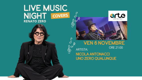 Renato Zero | Serata Cover - Live Music Night con Uno Zero Qualunque