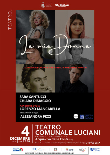 Le mie donne | Omaggio alle donne che hanno cambiato il mondo