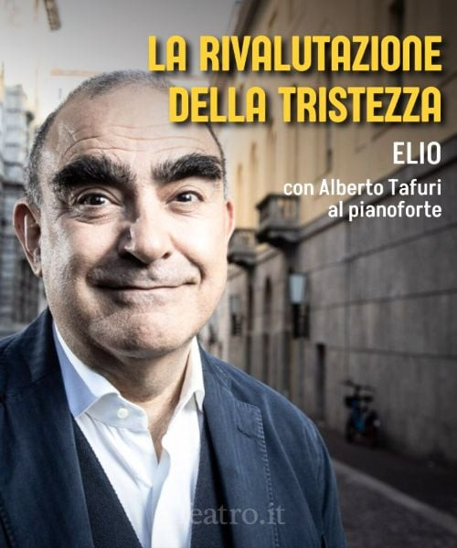 Elio – La rivalutazione della tristezza