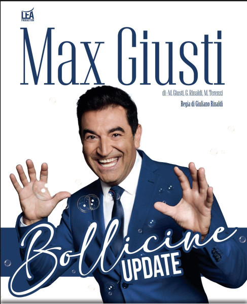 Max Giusti - Bollicine Update