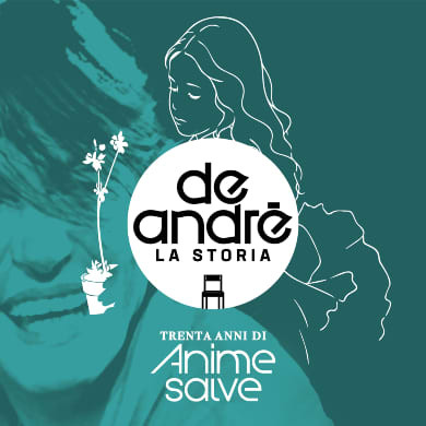 De Andrè la Storia - Anime Salve 30° tour