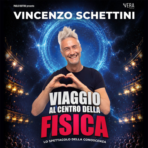 Vincenzo Schettini - Viaggio al centro della fisica