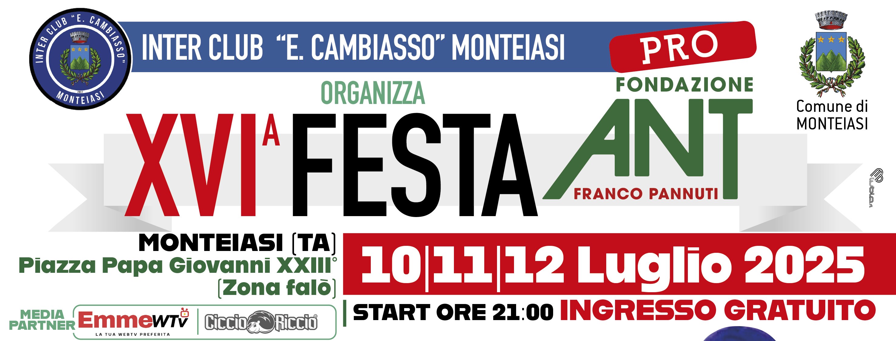 XVI^ FESTA PRO-ANT 2025 - MONTEIASI (TA), 10-11-12 LUGLIO