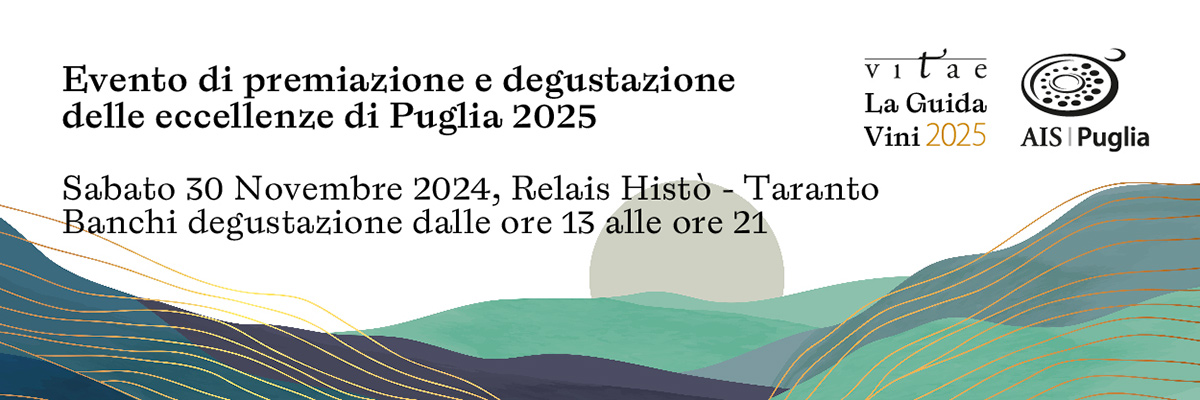 Guida Vitae 2025 - Degustazione delle eccellenze vinicole di Puglia