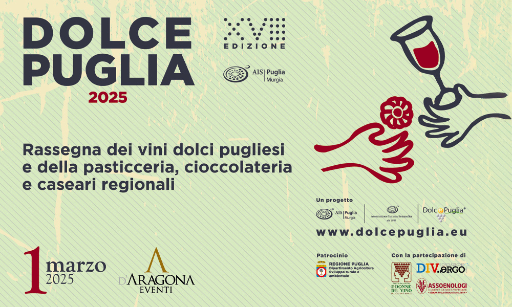 Dolce Puglia 2025, rassegna dei vini dolci, pasticceria, cioccolateria e caseari regionali