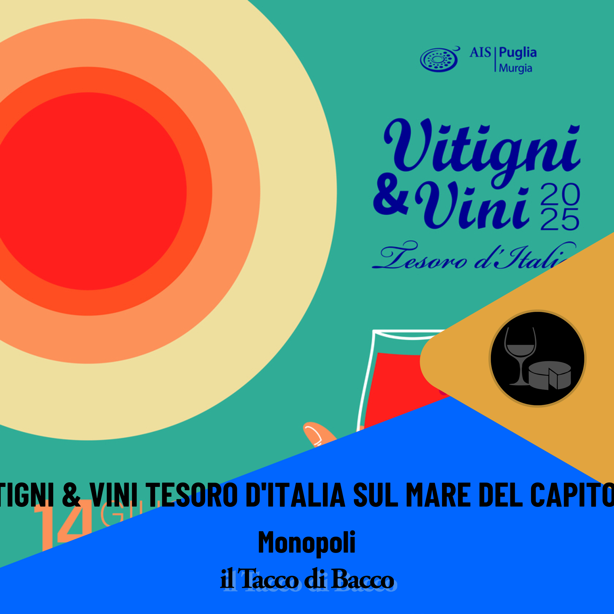 Vitigni & Vini Tesoro d'Italia sul mare del Capitolo