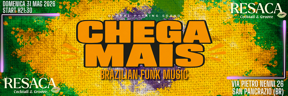 Musica Brasiliana al Resaca con i Chega Mais